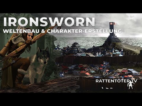IRONSWORN - Weltenbau & Charakter-Erstellung [SOLO ROLLENSPIEL / DEUTSCH]