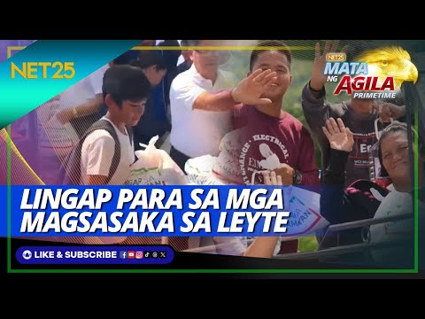 Mga magsaksaka sa Alang-Alang, Leyte nilingap ng Iglesia Ni Cristo Mata Ng Agila Primetime