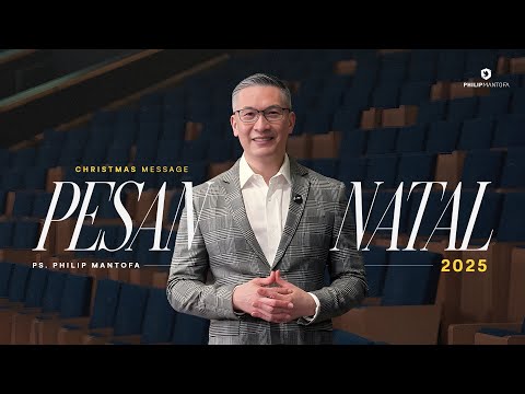 Pesan Natal 2025 (Official Philip Mantofa)