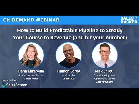 How to Build Predictable Pipeline to Steady Your Course to Revenue (and hit your number)