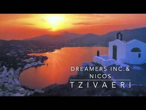 Dreamers Inc feat Nicos - Tzivaeri
