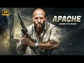 APACHE New Action Movie 2025 Jason Statham Full Movie 4K Ultra Actionmovies
