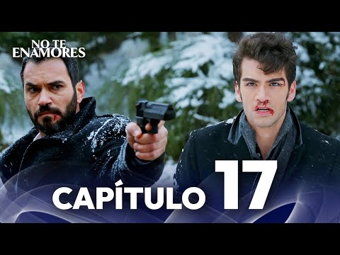 No Te Enamores Capítulo 17 | Doblaje En Español | Kaderimin Yazildigi Gun