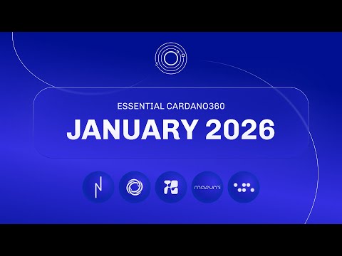 Essential Cardano360 - January 2026 Edition