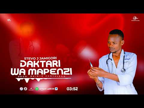 STEVO J  - DAKTARI WA MAPENZI(Official Music Visualizer)
