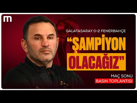 "Hiçbir Şey Değişmeyecek" - Okan Buruk Basın Toplantısı | Galatasaray 0-2 Fenerbahçe