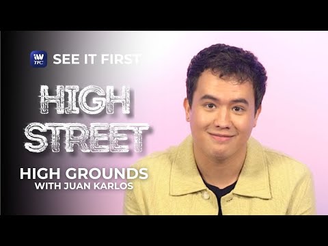 High Street: High Grounds with JK See It First on iWantTFC!