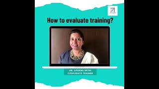 How to evaluate the training program?