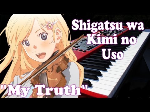 Shigatsu wa Kimi no Uso OST - My Truth Rondo Capriccioso Piano Cover Improvisation