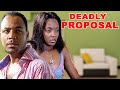 DEADLY PROPOSAL RAMSEY NOUAH CHIOMA CHUKWUKA LATEST NIGERIAN NOLLYWOOD MOVIES Movie Trending