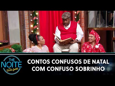 Contos Confusos de Natal com Confuso Sobrinho | The Noite (25/12/23)