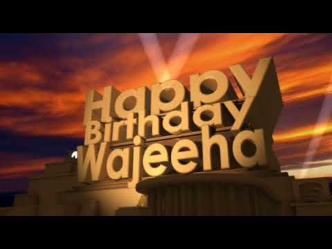 Happy Birthday Wajeeha