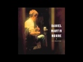 Daniel Martin Moore - In The Cool Of The Day (not the video)