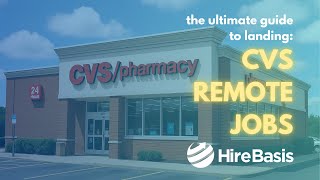 🎯 Ultimate Guide to CVS Remote Jobs in 2025
