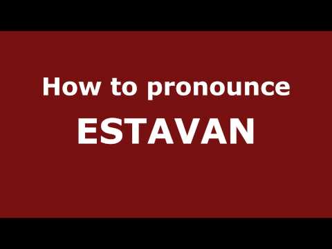 How to Pronounce ESTAVAN in Spanish - PronounceNames.com