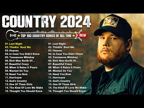 Country Music Playlist 2024 - Luke Combs, Blake Shelton, Tim Mcgraw, Brett Young, Morgan Wallen