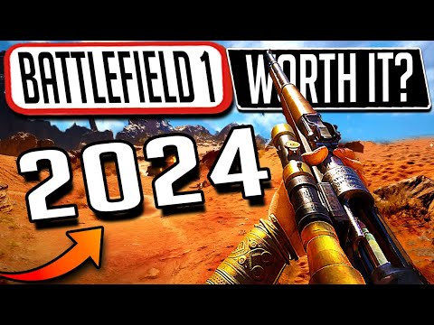 Is Battlefield 1 Still Worth It In 2024? - ULTIMATE UPDATED REVIEW