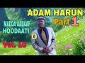 MADDA AADAAF HOODAATI PRT 2 BEST OF ADAM LOVELY OROMO MUSIC