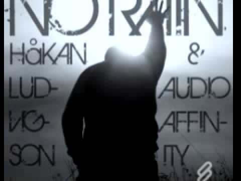 Håkan Ludvigson & Audio Affinity 'No Rain' (Original Mix)
