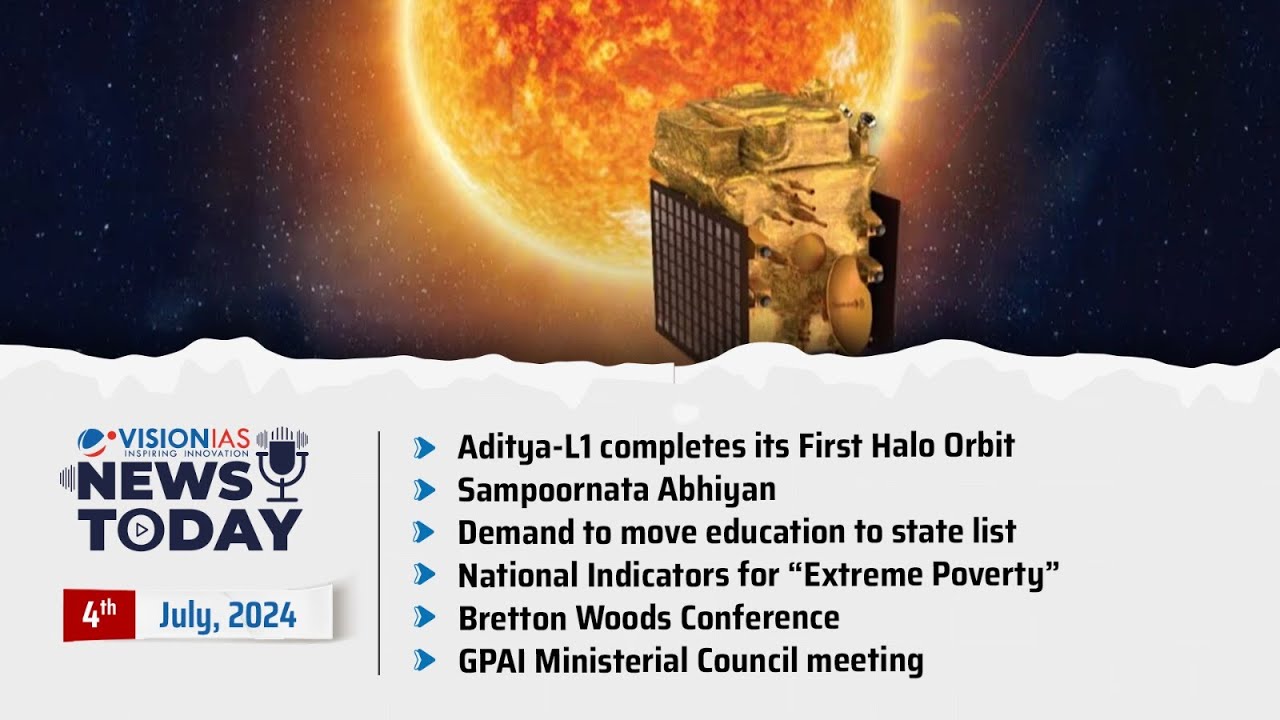 News Today | Daily Current Affairs | 4th July, 2024