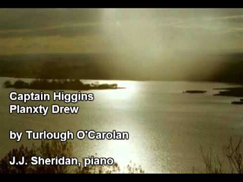 Captain Higgins - Planxty Drew (Turlough O'Carolan) - J.J. Sheridan, piano