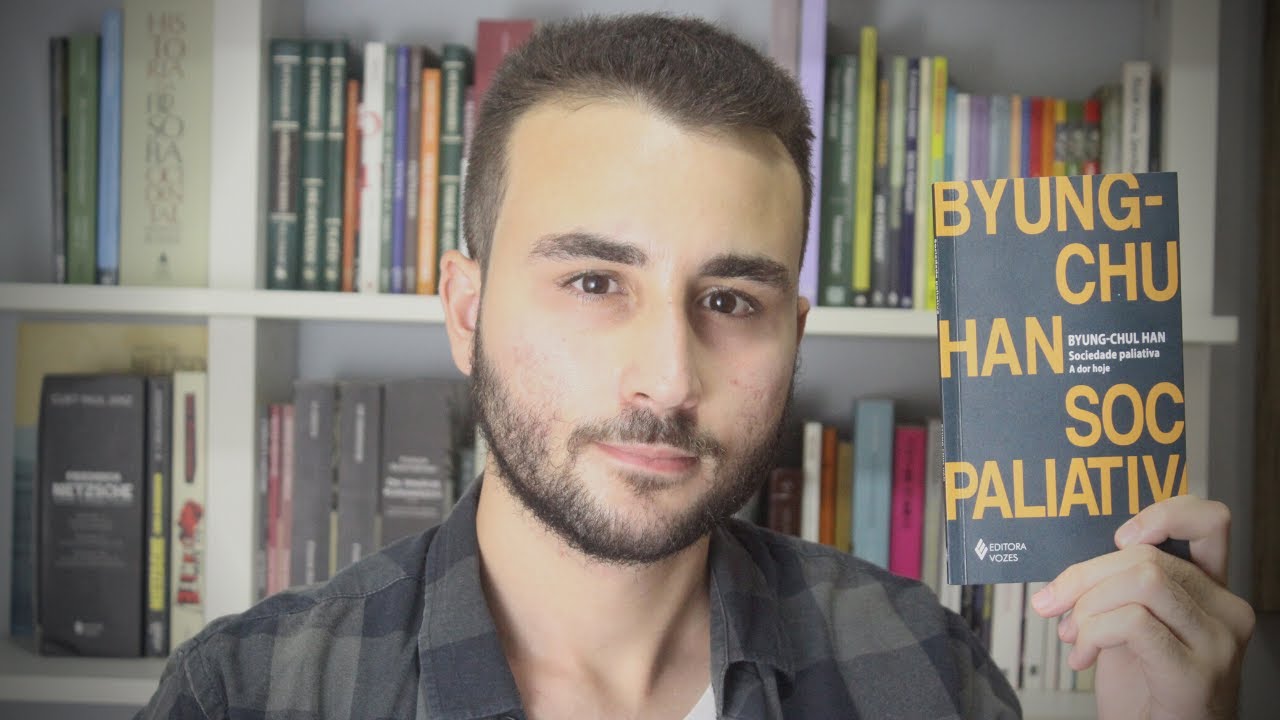 Byung-Chul Han: Sociedade paliativa