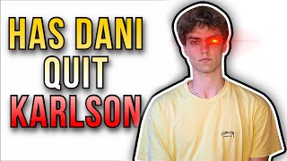 Has Dani Given up on Karlson?