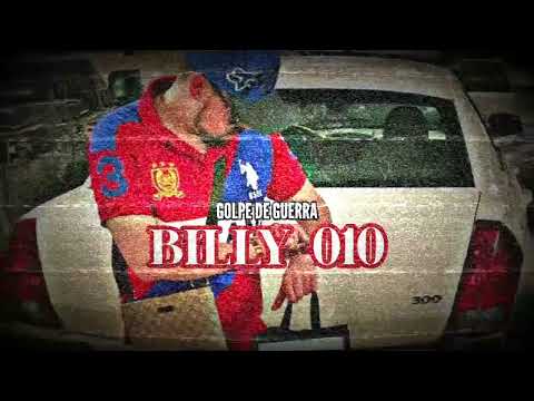 010 ESA ES MI CLAVE (EL BILLY) // GOLPE DE GUERRA