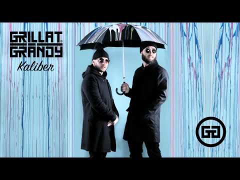 Grillat & Grändy - Kaliber