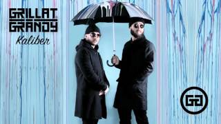 Grillat &amp; Grändy - Kaliber