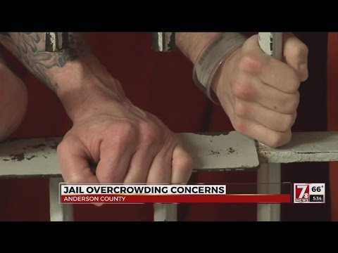 Anderson County Jail Overcrowded