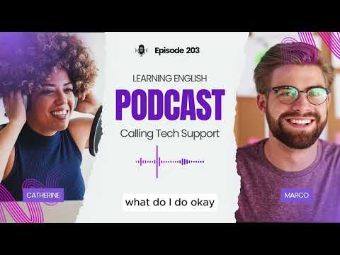 English Podcast For Learning English Episode 203 | Learn English With Podcast Conversation