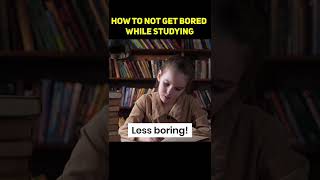 How to not get bored while studying | Effective way of studying | Education