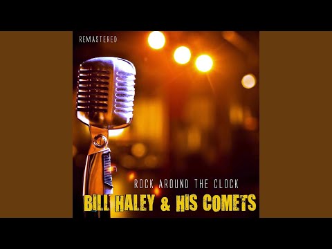 Rock Around the Clock (Remastered)