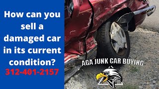 How can you sell a damaged car in its current condition?