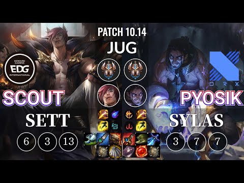 EDG Scout Sett vs DRX Pyosik Sylas Jungle - KR Patch 10.14