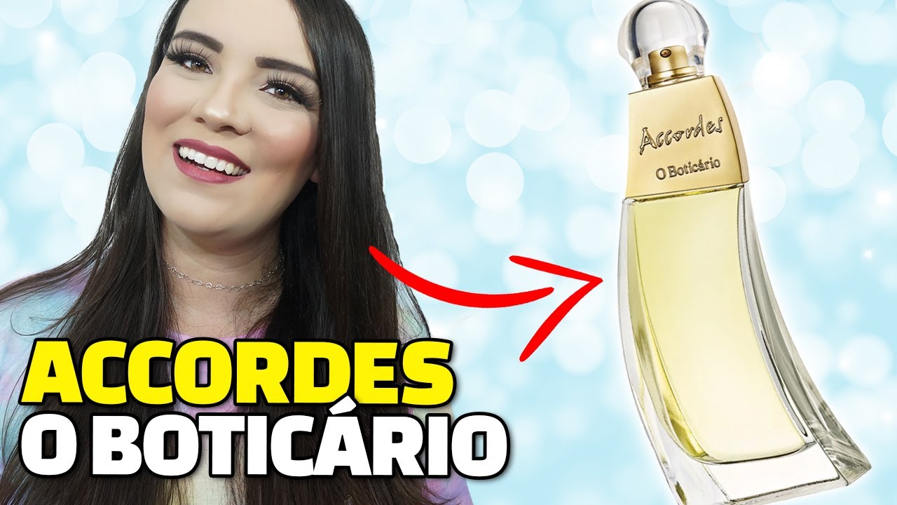 Perfume ACCORDES O BOTICÁRIO