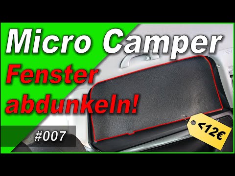 Window tinting for under €12 #007 🚙 Cheap and fast | MicroCamper | Insulation | Vanlife