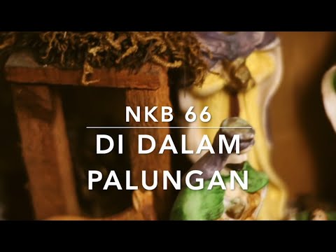 NKB 66 DI DALAM PALUNGAN | AWAY IN  A MANGER