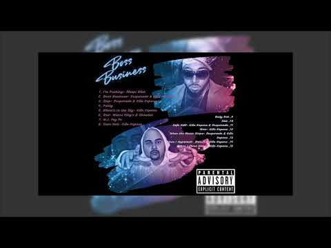 2. BOSS BUSINESS FT. DESPERADO & KILO KAPONE