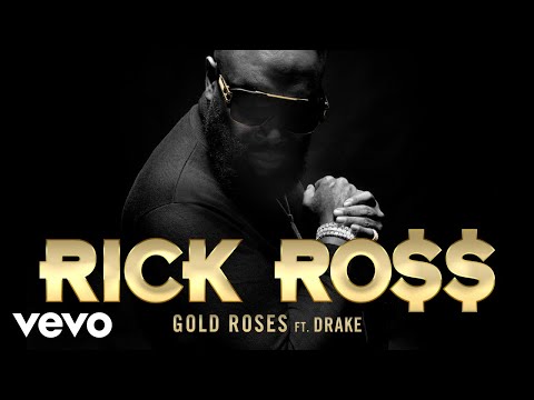 Rick Ross - Gold Roses (Official Audio) ft. Drake