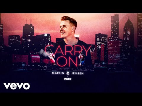 Martin Jensen, MOLOW - Carry On (Lyrics Video)