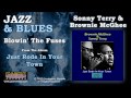 Sonny Terry & Brownie McGhee - Blowin' The Fuses