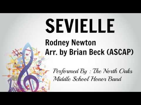 "Sevielle" - Rodney Newton, arr. Brian Beck