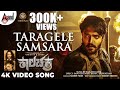 Kaalachakra Taragele Samsara 4K Video Song Kailash Kher Vasishta N Simha Gurukiran