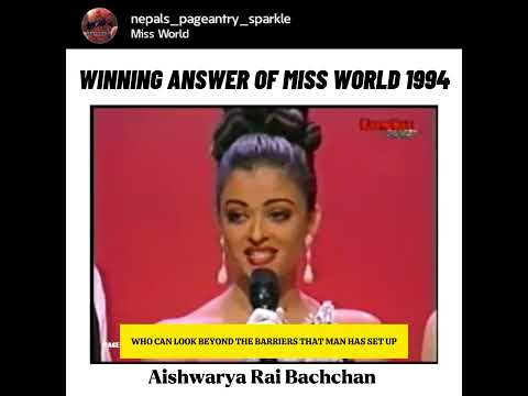 Winning Answer Of Miss World 1994 ✨ Aishwarya Rai Bachchan || Nepal's Pageantry Sprakle