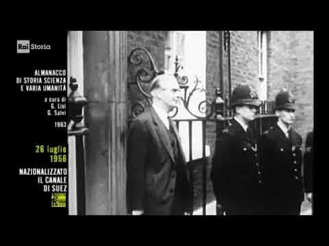 §.2/ (Egitto & storia) 26 luglio 1956 Nasser nazionalizza il canale - inizio cd. "Crisi di Suez"