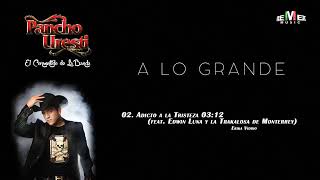 Adicto A La Tristeza - Pancho Uresti (Feat. Edwin Luna Y La Trakalosa de Monterrey)