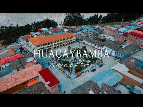 PROVINCIA DE HUACAYBAMBA - HUÁNUCO 2025 / TOMAS AEREAS