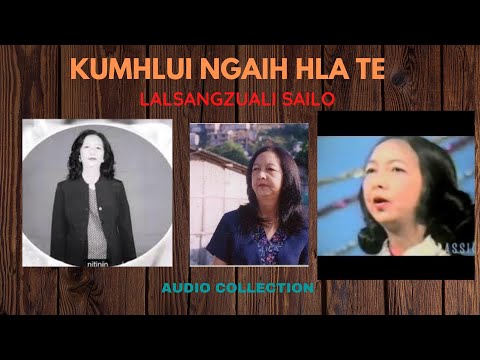 Lalsangzuali Sailo   Kumhlui Hla Collection